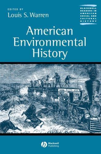American Environmental History (Blackwell Readers in American Social and Cultur