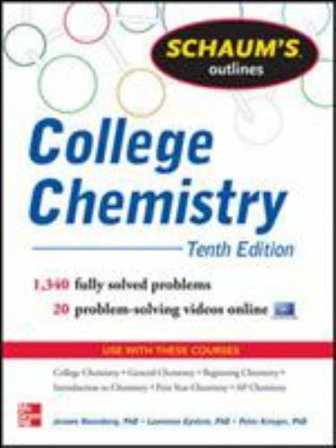 Schaum’s Outline of College Chemistry: 1,340 Solved Problems + 23 Videos (Schaum