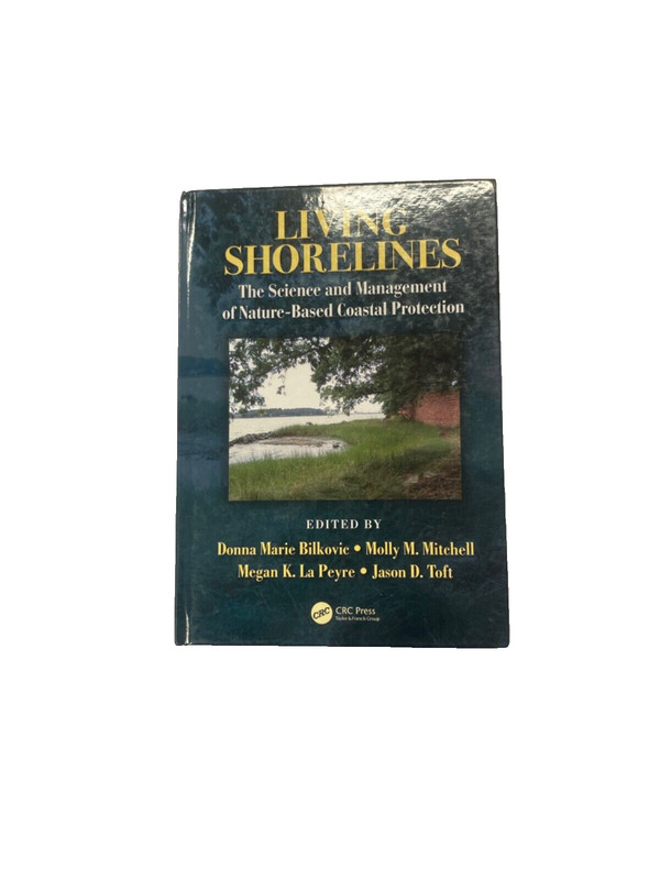 LIVING SHORELINES (TGE SCIENCE AND MANAGEMENT OF NATURE -BASED COSATAL PROTECT)
