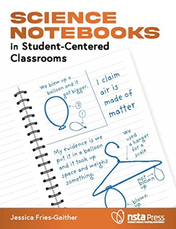 Science Notebooks in Student-Centered Classrooms – Paperback