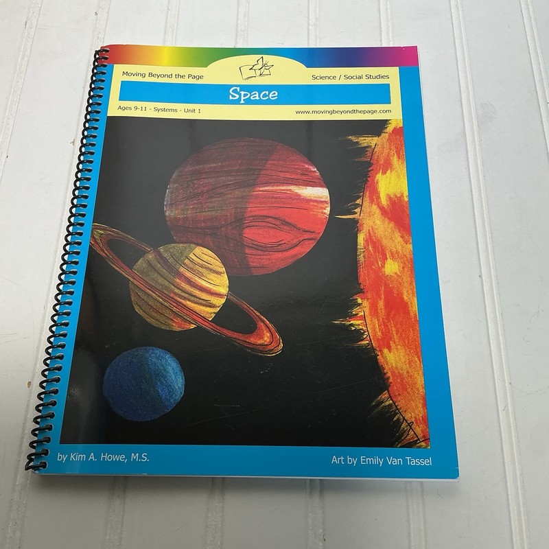 Moving Beyond The Page Space Ages 9-11 Science Concept 1 Unit 4 Homeschool