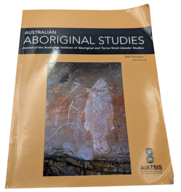 Australian Aboriginal Studies Journal Torres Strait Islander 2007/Number 1