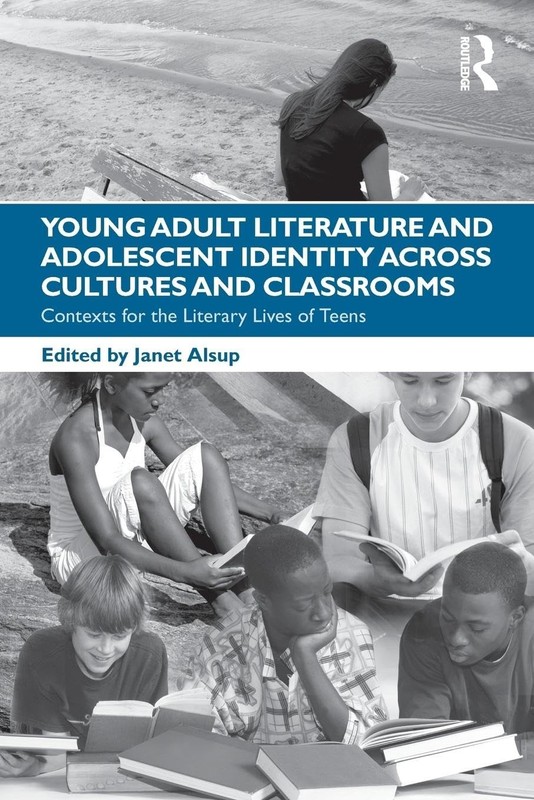 Young Adult Literature and Adolescent Identity Across Cultures and Classroom…