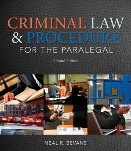 Criminal Law and Procedure for the Paralegal – Paperback – GOOD