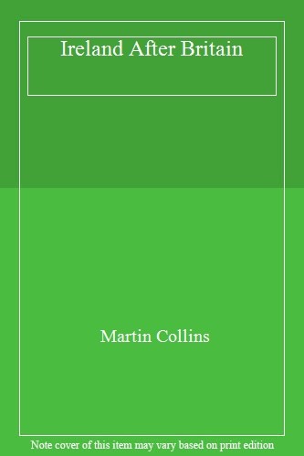 Ireland After Britain