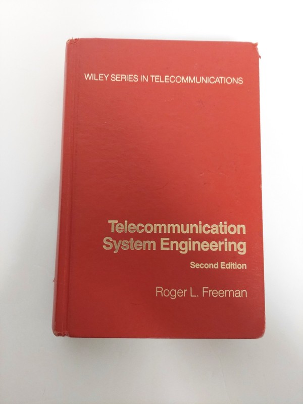 Telecommunication System Engineering 2nd Edition – Wiley Series Book R. Freeman