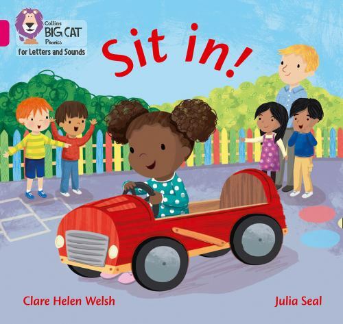 Sit In! : Band 01a/Pink a, Paperback by Welsh, Clare Helen; Seal, Julia (ILT)…