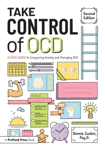 Take Control of OCD: A Kid’s Guide to Conquering Anxiety and Managing OCD: Used