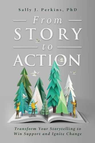 From Story to Action: Transform – Paperback, by Perkins PhD Sally – Very Good