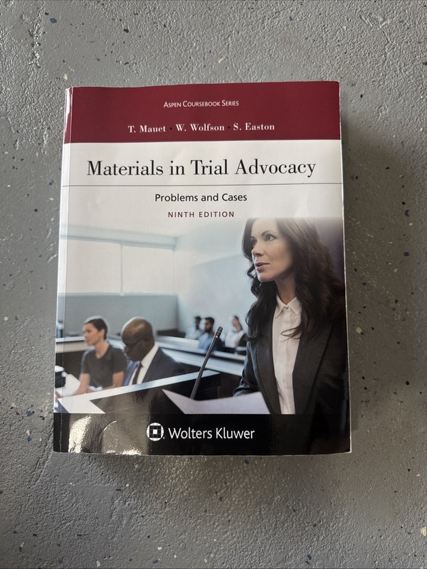 Aspen Coursebook Ser.: Materials in Trial Advocacy by Warren D. Wolfson, Thomas