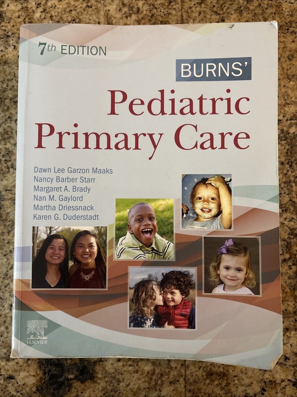 Burns’ Pediatric Primary Care 2019 Very Good 7th Edition Maaks, Starr, Book