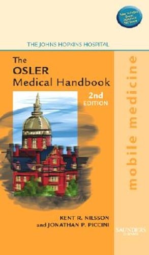 The Osler Medical Handbook: Mobile Medicine Series by The Johns Hopkins Hospital