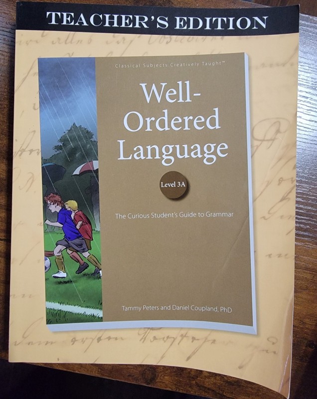 Well-Ordered Language: Teacher’s Edition Level 3B Trade Paperback by Peters