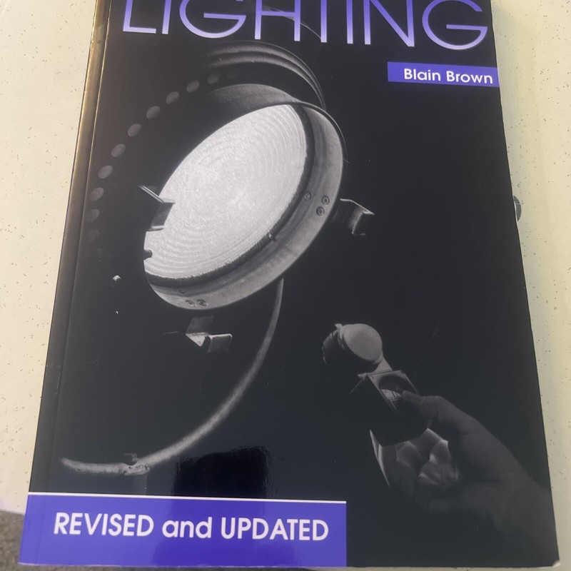 Motion Picture and Video Lighting (1995, Trade Paperback, Revised edition)