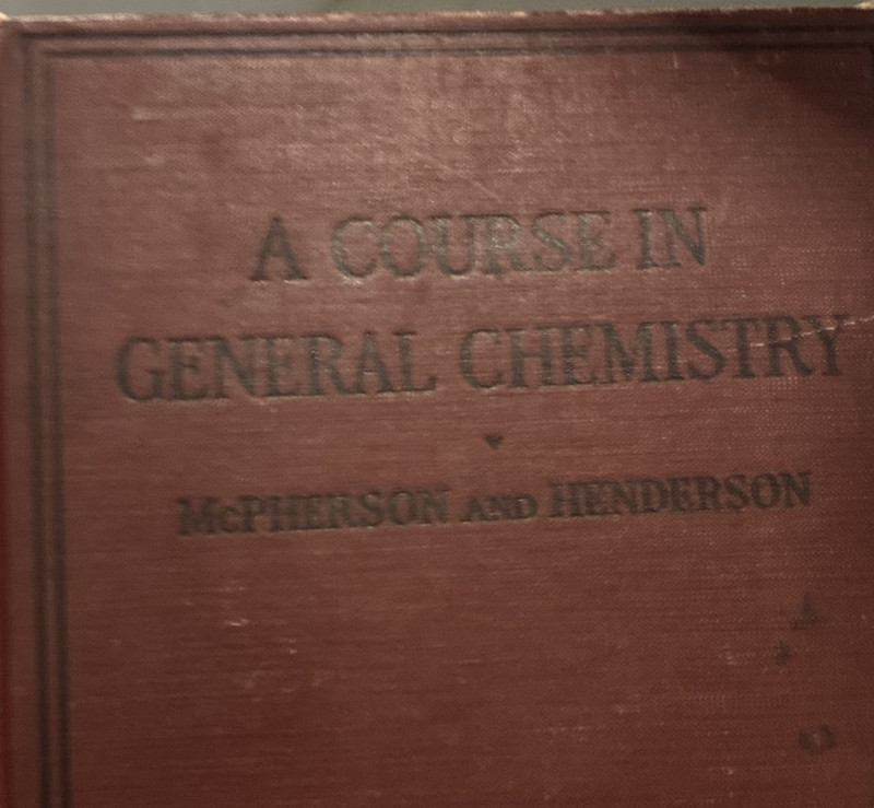 A Course in General Chemistry 3rd Ed Hardcover Textbook McPherson/Henderson
