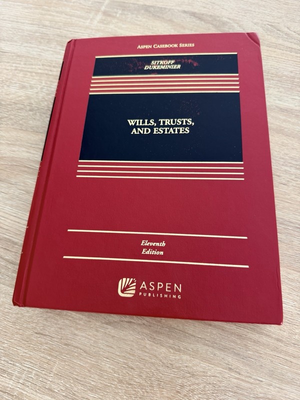 Wills trust And Estates – Eleventh Edition – comes with eBook access