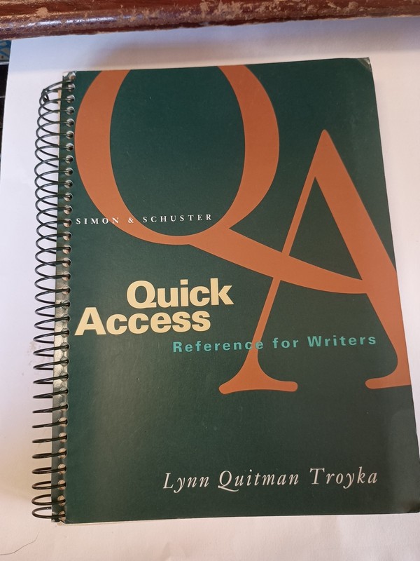 QUICK ACCESS REFERENCE FOR WRITERS By Lynn Quitman Troyka N8