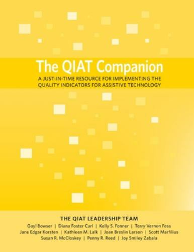 The QIAT Companion: A Just-in-Time Resource for Implementing the Quality Indicat