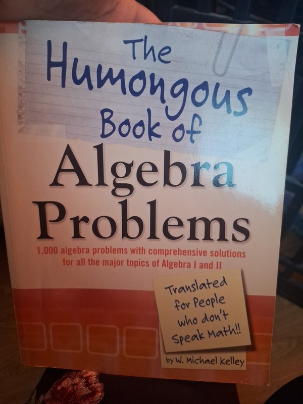 Humongous Bks.: Humongous Book of Algebra Problems by W. Michael Kelley