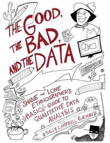 The Good, the Bad, and the Data, Galman, Sally Campbell, Good Book