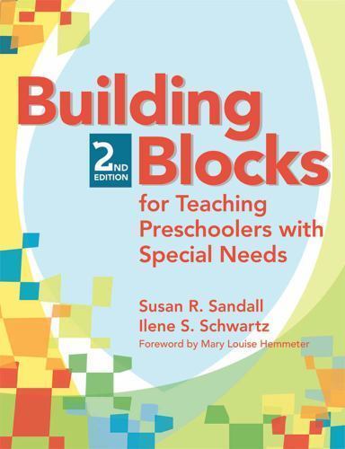 Building Blocks for Teaching Preschoolers with Special Needs by Ilene S….