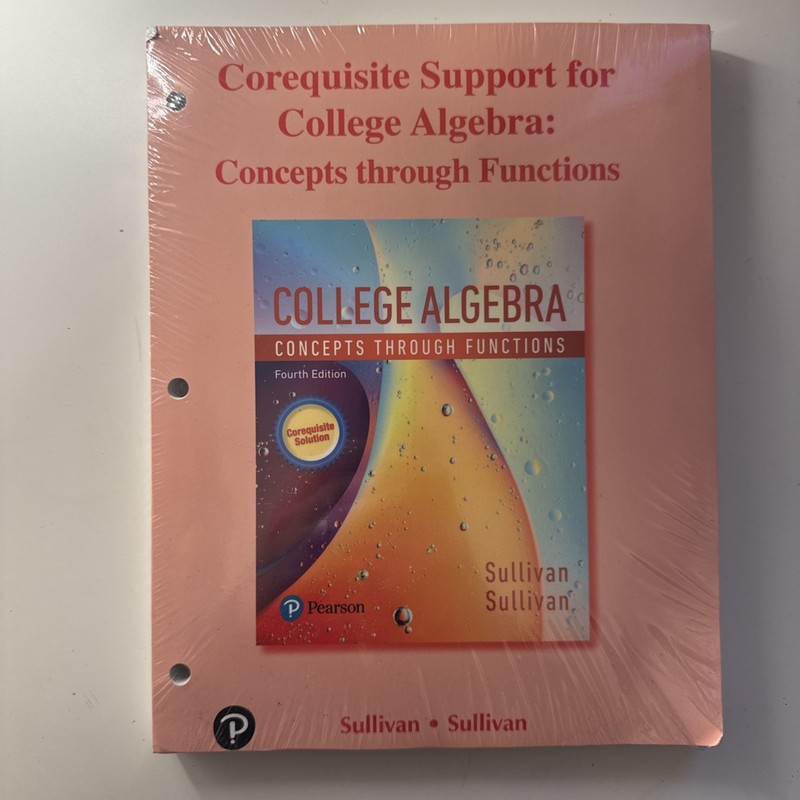 College Algebra: Concepts Through Functions (4th edition) brand new sealed