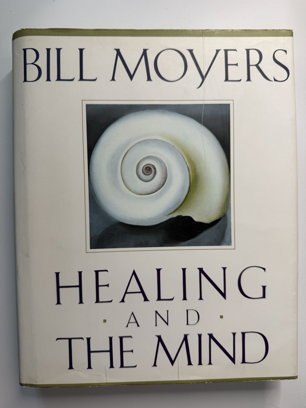 Healing and the Mind by Bill Moyers (1993, Hardcover)