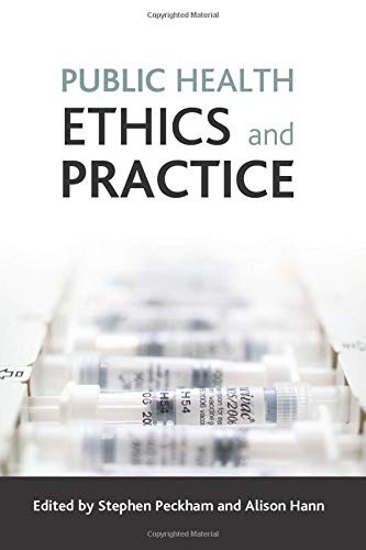 Public health ethics and practice