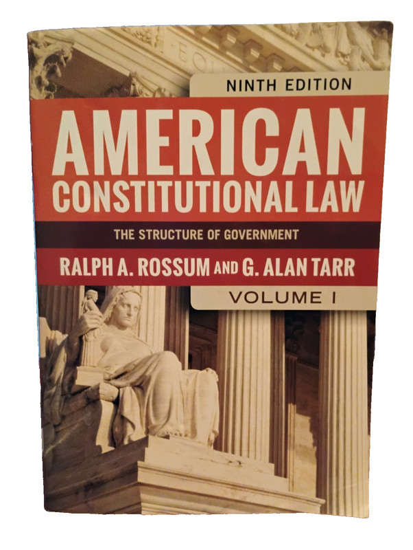 American Constitutional Law Book Volume I: The Structure of Government 9th Edit.