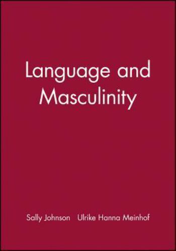 Language and Masculinity, Paperback by Johnson, Sally (EDT); Meinhof, Ulrike …