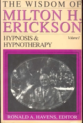 Hypnosis and Hypnotherapy (v. 1) … by Erickson, Milton H. Paperback / softback