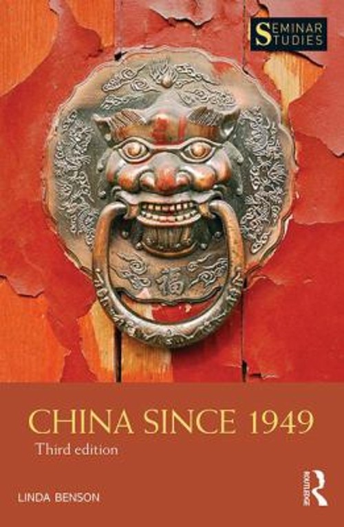China Since 1949 Paperback Linda. Benson