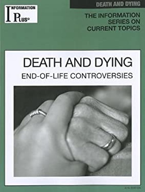 Death and Dying : End-Of-Life Controversies Paperback