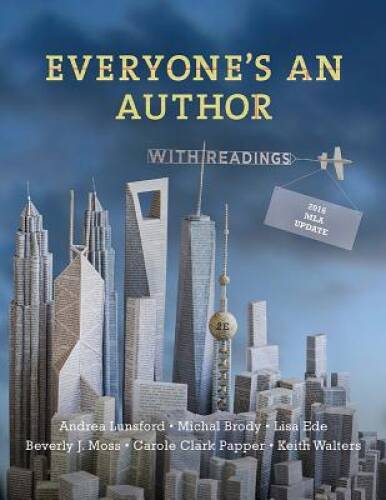 Everyone’s an Author with 2016 MLA Update: with Readings (Second Edition) – GOOD