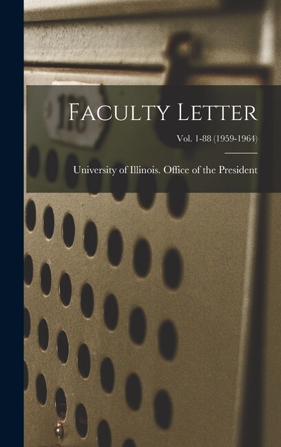 Faculty Letter; Vol 1-88 (1959-1964)