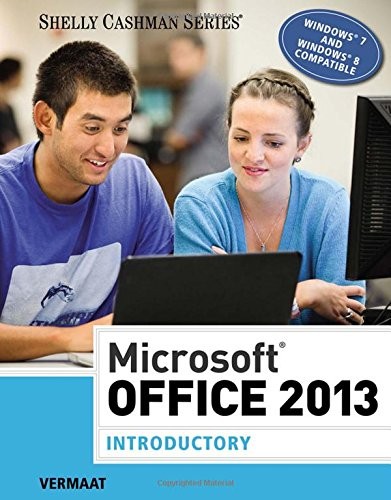MICROSOFT OFFICE 2013: INTRODUCTORY (SHELLY CASHMAN By Misty E. Vermaat *VG+*