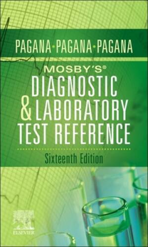 Mosbys Diagnostic and Laboratory Test Reference – Paperback – VERY GOOD