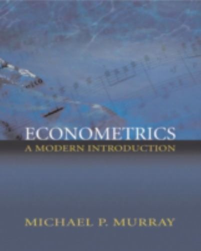 Econometrics : A Modern Introduction by Michael P. Murray (2019, Trade…