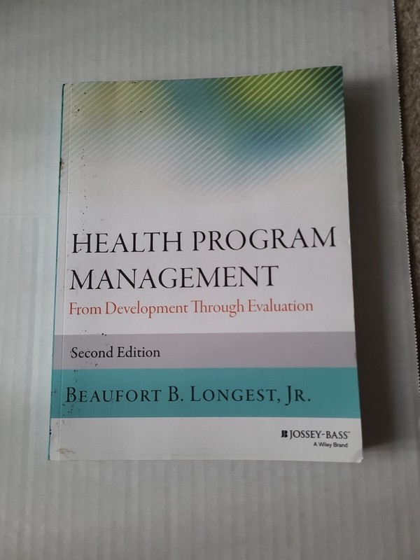 Jossey-Bass Public Health Ser.: Health Program Management : From Development…