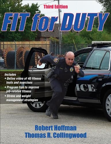 Robert Hoffman Thomas R. Collingwood Fit for Duty (Paperback) (UK IMPORT)