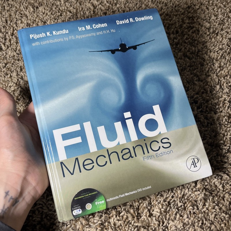 Fluid Mechanics by Dowling, Cohen & Kundu 5th Edition Hardcover