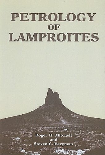 Petrology of Lamproites by Roger H Mitchell: New