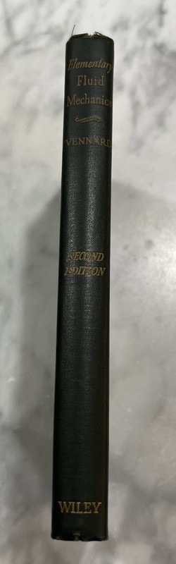 Elementary Fluid Mechanics John K Vennard 1952 Second Edition Hardcover