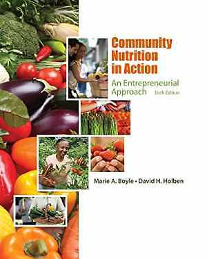 Community Nutrition in Action: An – Hardcover, by Boyle Marie A. – Acceptable r