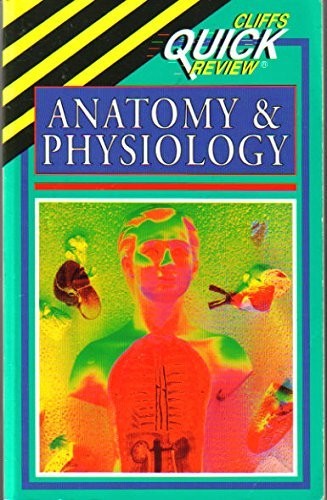 Quick Review Anatomy and Physiology, Pack, Phillip E.