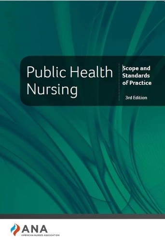 Public Health Nursing: Scope and St…, American Nurses
