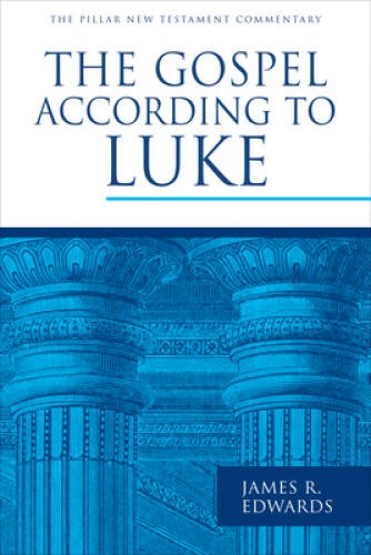 The Gospel according to Luke (The Pillar New Testament Commen – VERY GOOD