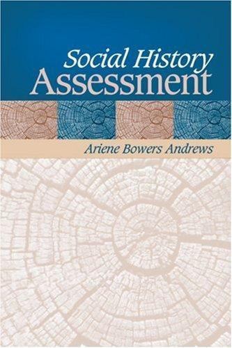 Social History Assessment, Paperback by Andrews, Arlene Bowers, Used Good Con…