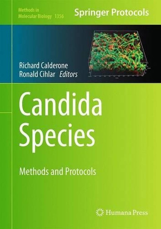 Candida Species: Methods and Protocols by Richard Calderone (English) Hardcover