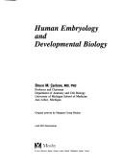 Human Embryology and Developmental Biology Paperback Bruce M. Car